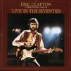 Eric Clapton Timepieces Vol.2 - Live In The Seventies