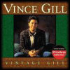 Vince Gill Vintage Gill: The Encore Collection