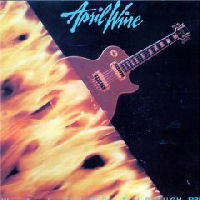 April Wine Walking Through Fire