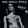 R.h.c.p We Will Fall: The Iggy Pop Tribute