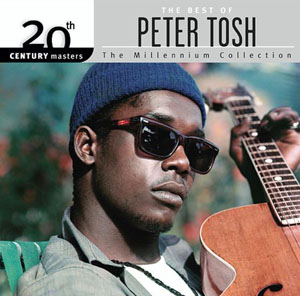 Peter Tosh 20th Century Masters: The Best Of Peter Tosh