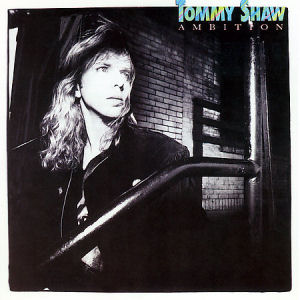 Tommy Shaw Ambition