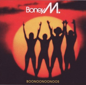 Boney M Boonoonoonoos (Remastered And Expanded)