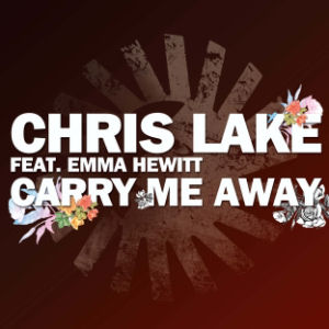 Chris Lake Carry Me Away