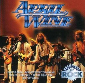 April Wine Champions Of Rock