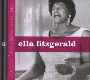 Ella Fitzgerald Colecao Folha: Classicos Do Jazz Vol. 6