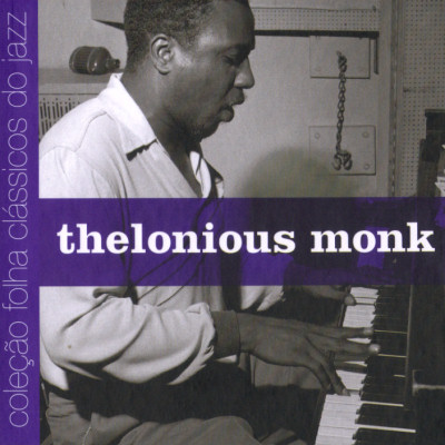 Thelonious Monk Colecao Folha: Classicos Do Jazz Vol. 8