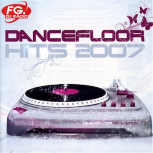 Starting Rock Dancefloor Hits 2007 (CD1)