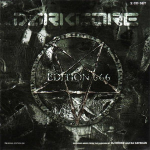 The Destroyer Darkcore Edition 666 (CD1)