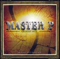 Master P Greatest Hitz