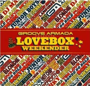 Dj Spinna Groove Armada: Lovebox Weekender (CD1)