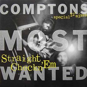 Compton`s Most Wanted It`s A Compton Thang