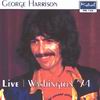 George Harrison Live Washington `74