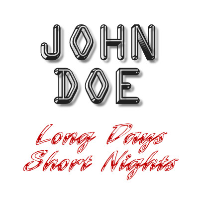 John Doe Long Days Short Nights