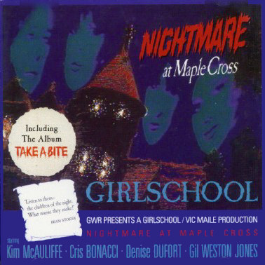 Girlschool Nightmare At Maple Cross / Take A Bite