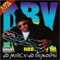 Rbx No Mercy - No Remorse