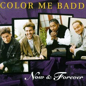 Color Me Badd Now & Forever