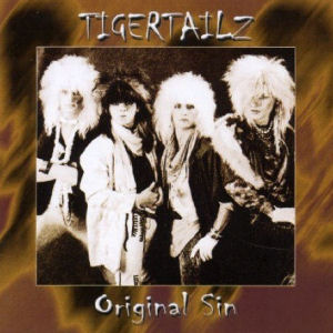 Tigertailz Original Sin