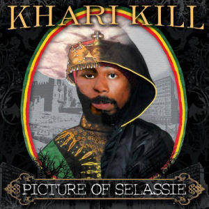 Khari Kill Picture Of Selassie