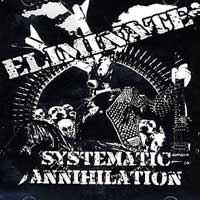 Eliminate Systematic Annihilation