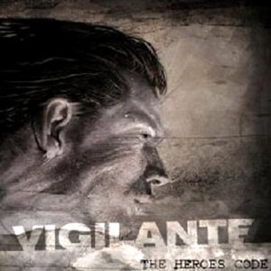 Vigilante The Heroes` Code