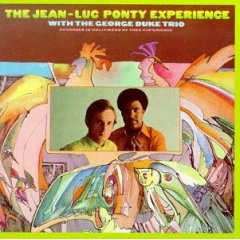 George Duke The Jean-Luc Ponty Experience