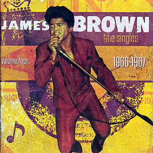 James Brown The Singles Collection Vol. 4 (CD1)