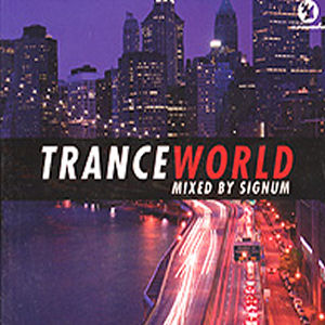 Blizzard Trance World: Mixed By Signum (CD1)