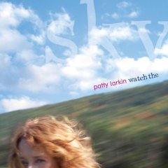 Patty Larkin Watch The Sky