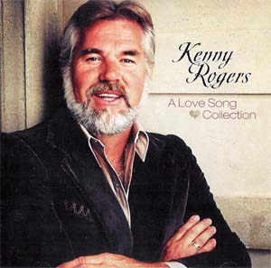 Kenny Rogers A Love Song Collection