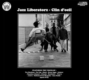 Jazz Liberatorz Clin D`oeil