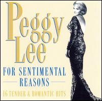 Peggy Lee For Sentimental Reasons