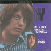 Billy Joel Rollin` Home (Bootleg)