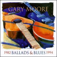 MOORE Gary Ballads and Blues 1982-1994