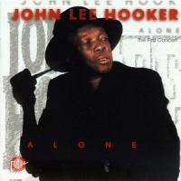 John Lee Hooker Alone (CD 1)