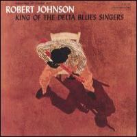 Robert Johnson The Legendary Blues Singer