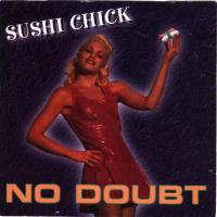 No Doubt Sushi Chick (Live Tacoma,WA) (bootleg)
