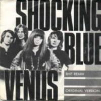 Shocking Blue Venus