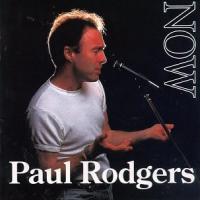 Paul Rodgers Now & Live (CD 1 - Now)