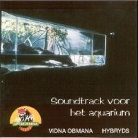 Hybryds Soundtrack For The Aquarium