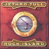 Jethro Tull Rock Island