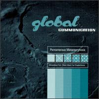 Global Communications Pentamerous Metamorphosis