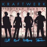 Kraftwerk Showroom Dummies (Single)