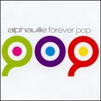 Alphaville Forever Pop (Remixes)