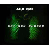 And One Get You Closer (Single)