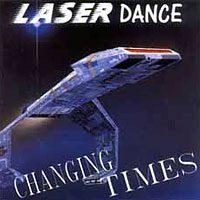 Laserdance Changing Times