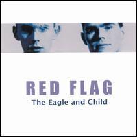 Red Flag The Eagle and Child