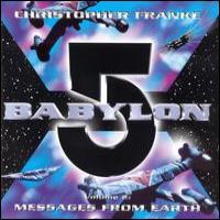 Christopher Franke Babylon 5: Messages from Earth