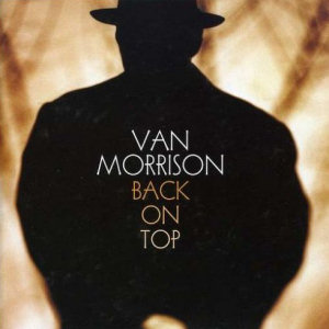 Van Morrison Back On Top (Remastered)