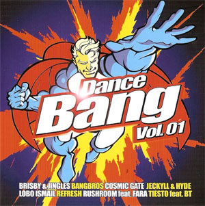 Cosmic Gate Dance Bang Vol. 1 (CD2)